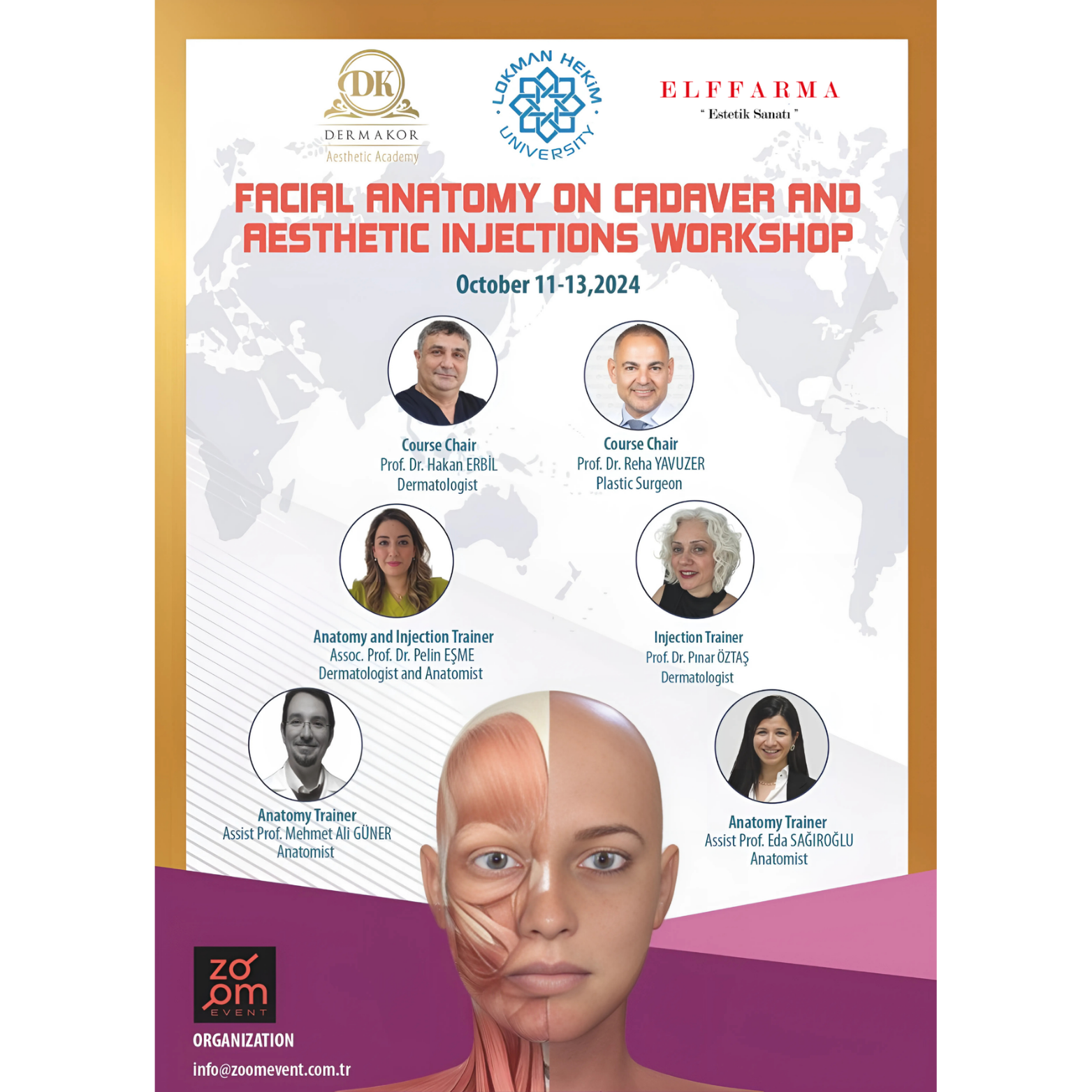 Facial Anatomy On Cadaver and Aesthetic İnjections Workshop 